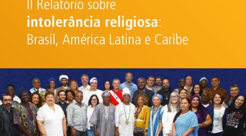CEAP lança, através do Observatório das Liberdades Religiosas o II Relatório sobre Intolerância Religiosa