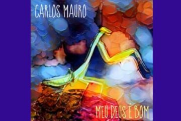 Carlos Mauro lança seu segundo EP solo